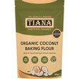 TIANA Fairtrade Organic gluten free low - carb coconut flour - Greenlands Health Store